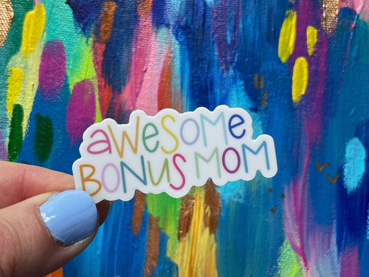 Awesome Bonus Mom Sticker