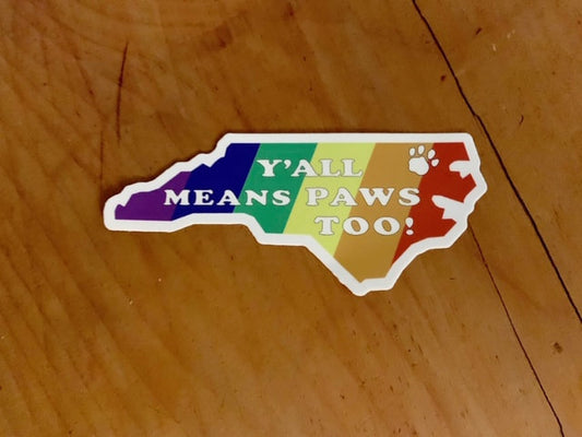 Y'all Means Paws Sticker